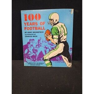 100 Years of Football-1969-Jerry Brondfield-Charles Beck art-1st edition paper b
